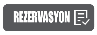 REZERVASYON YAP!